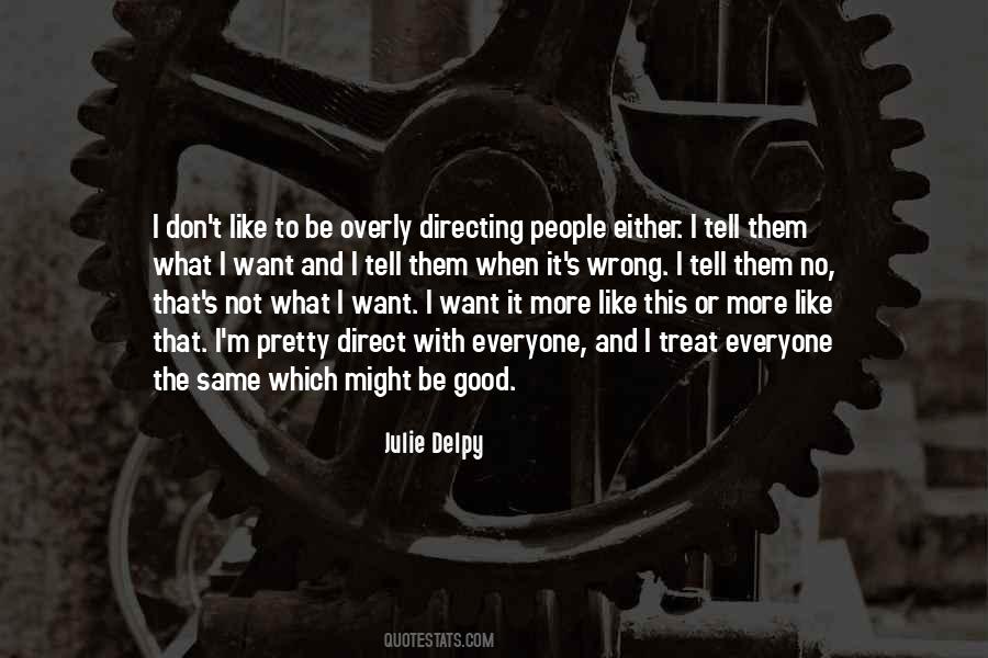 I Might Be Wrong Quotes #1222144