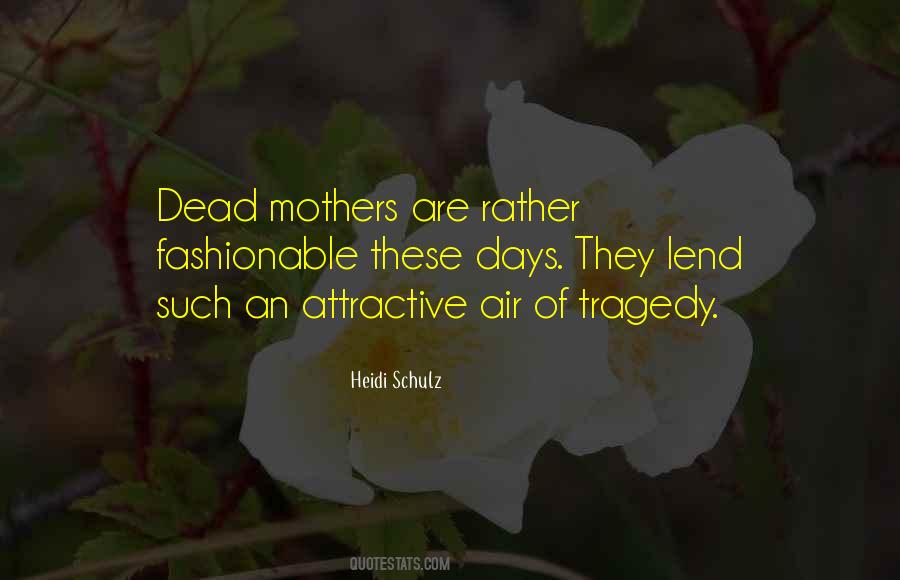 Dead Loved One Quotes #1852533