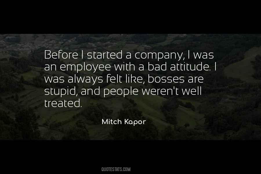 A Bad Employee Quotes #1508426