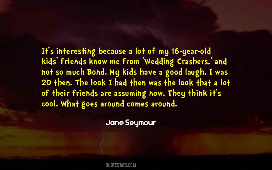Good Bond Quotes #340802