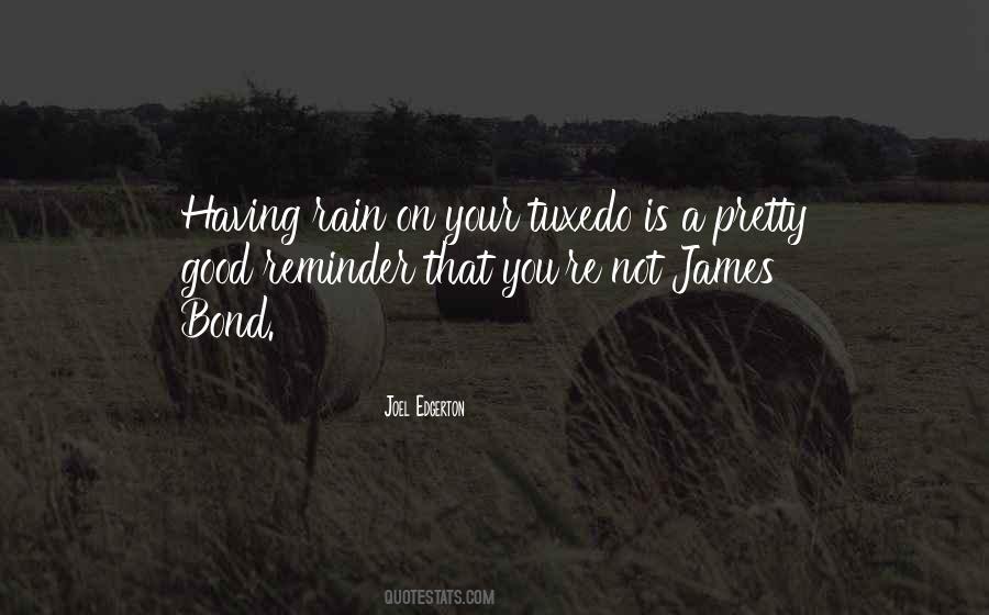 Good Bond Quotes #634317