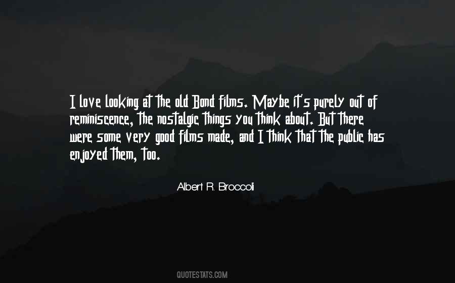 Good Bond Quotes #646887