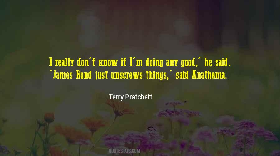 Good Bond Quotes #667376