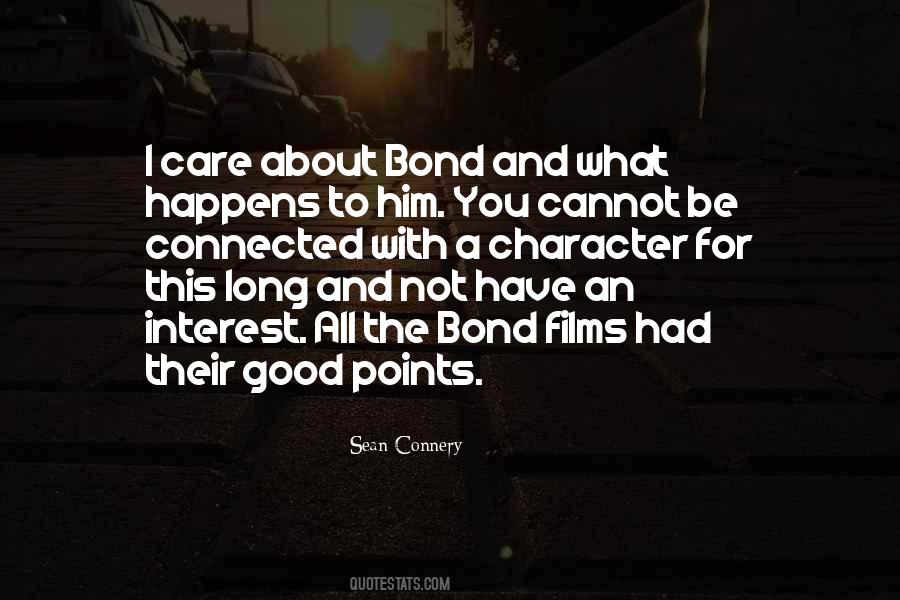 Good Bond Quotes #97043