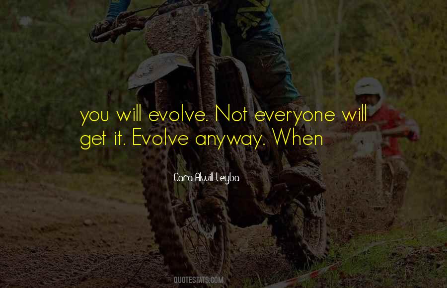 Evolve Quotes #1383148