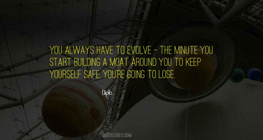 Evolve Yourself Quotes #1688719