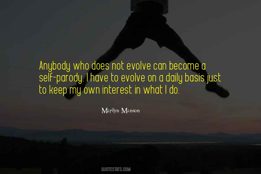 Evolve Yourself Quotes #96363