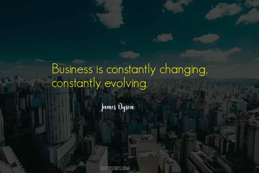 Evolving Business Quotes #1129269