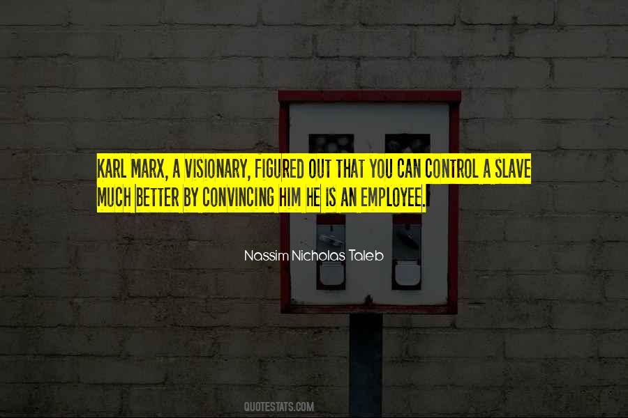 You Cant Control Quotes #26112
