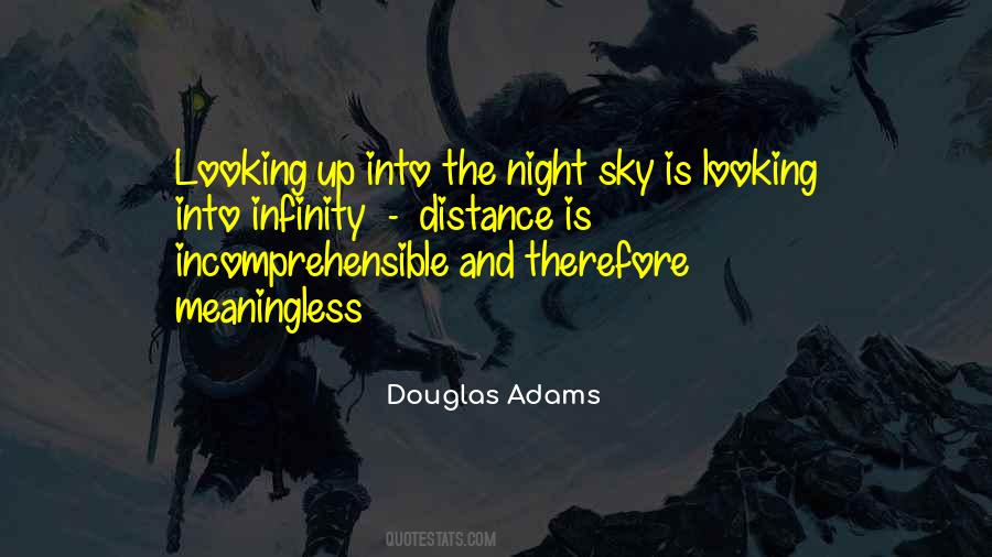 Looking Up The Sky Quotes #1862357