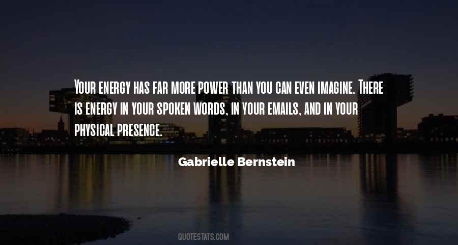 Energy Power Quotes #1359465