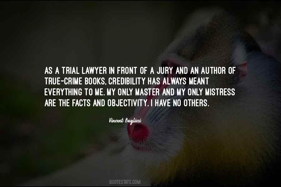 Master Of Everything Quotes #1308701