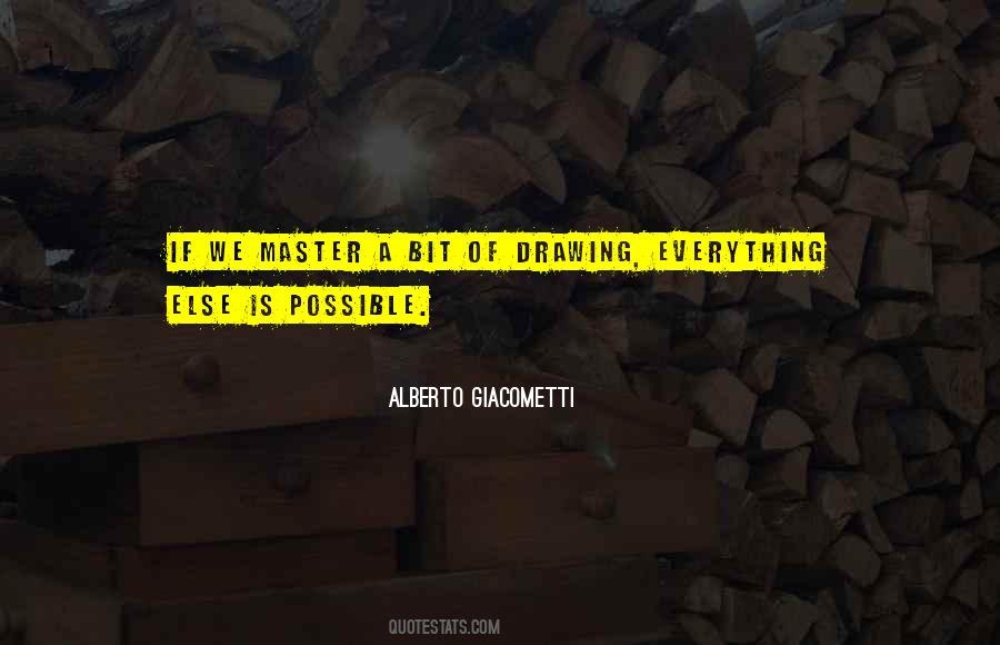 Master Of Everything Quotes #1635334