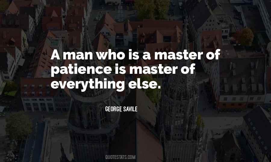 Master Of Everything Quotes #179853