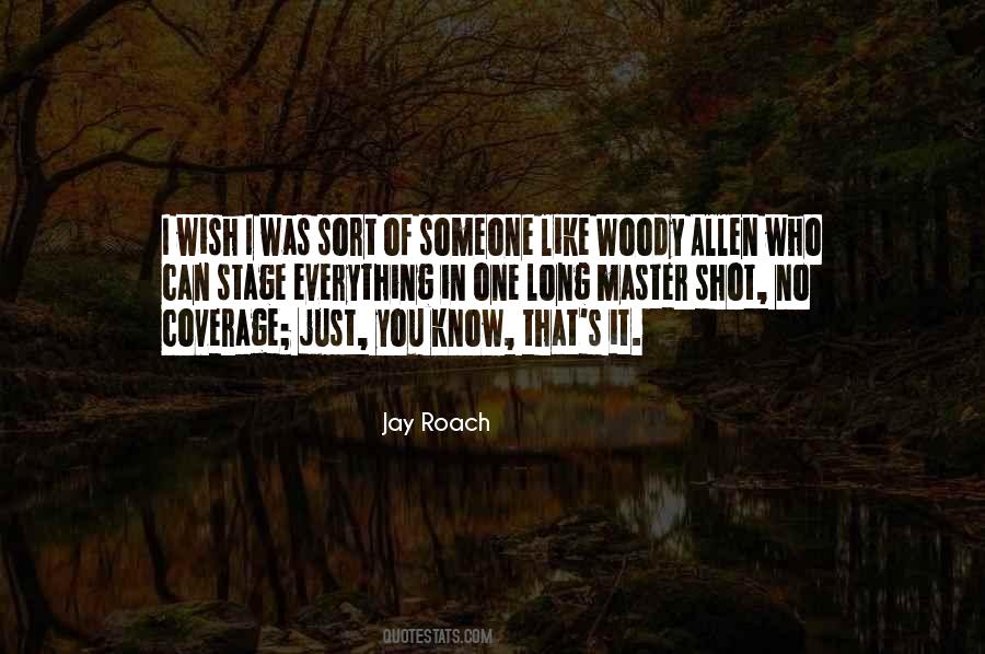 Master Of Everything Quotes #1866329