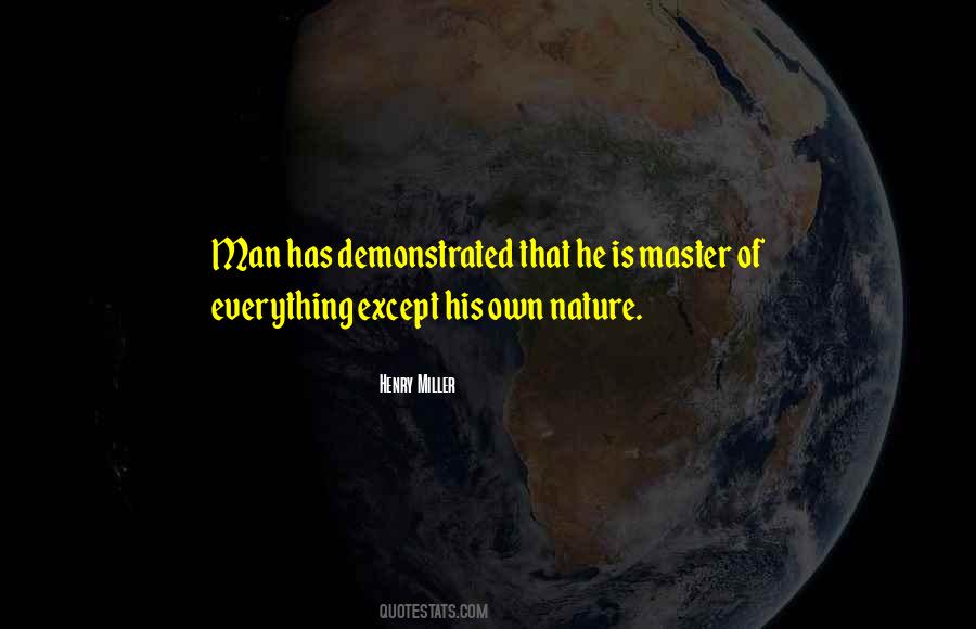 Master Of Everything Quotes #685200