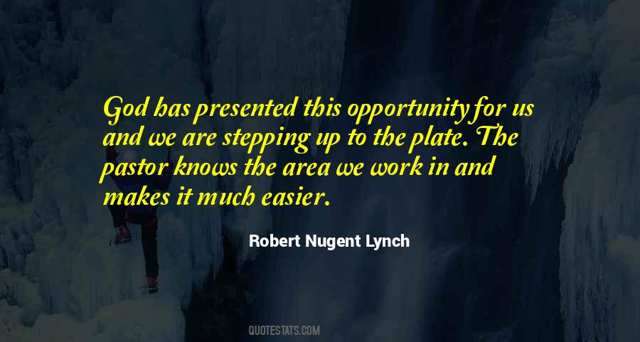 Opportunity God Quotes #1038777