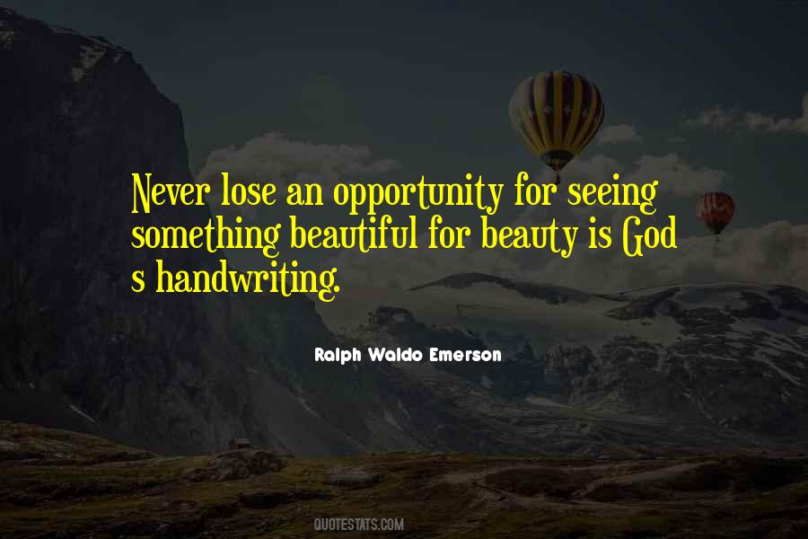 Opportunity God Quotes #1417117