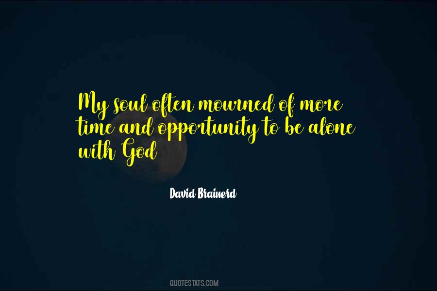 Opportunity God Quotes #1517547