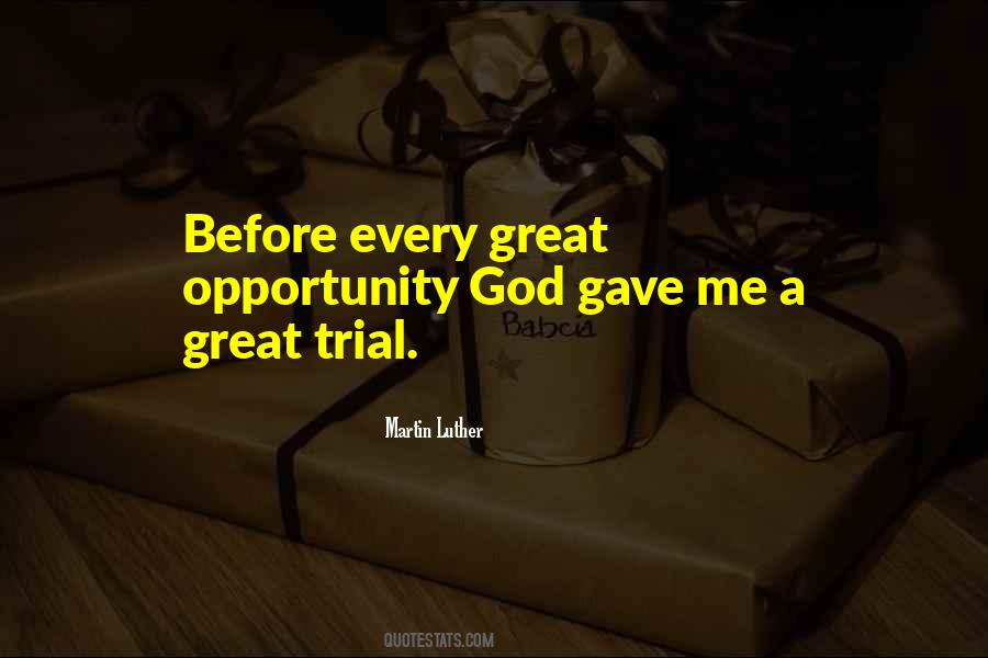 Opportunity God Quotes #815891