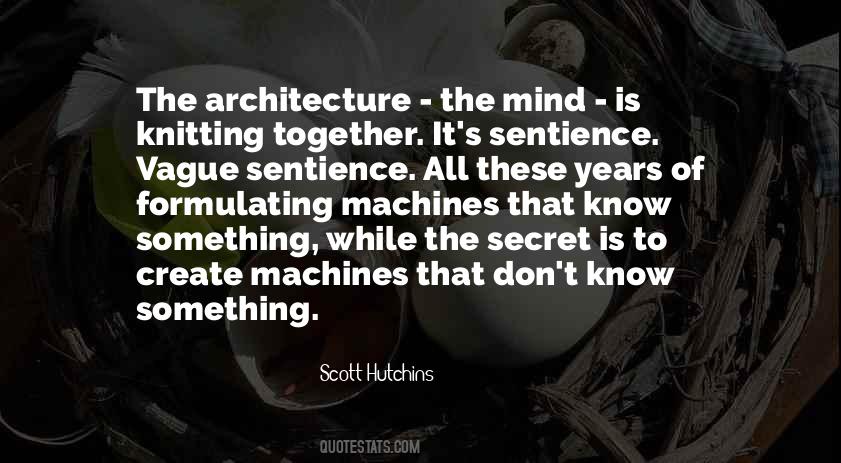 Quotes About The Architecture #478109