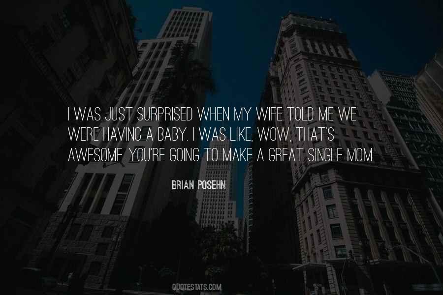 Make You My Wife Quotes #1429940