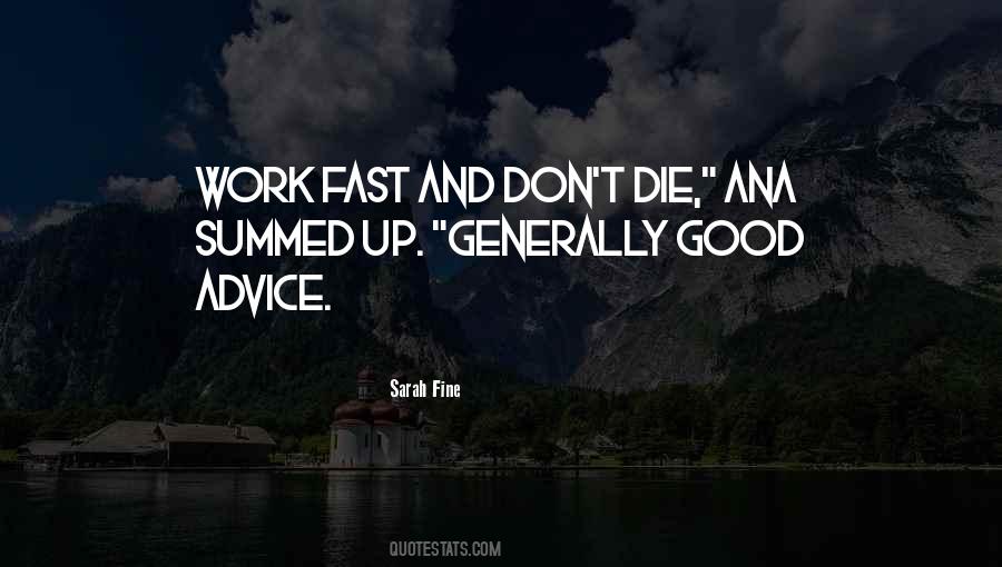 Work Fast Quotes #1238778