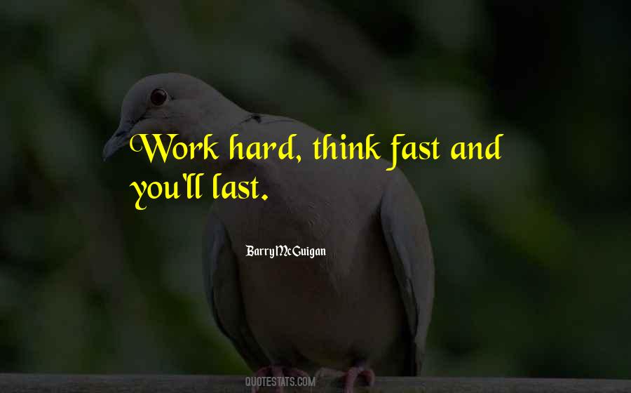 Work Fast Quotes #134649