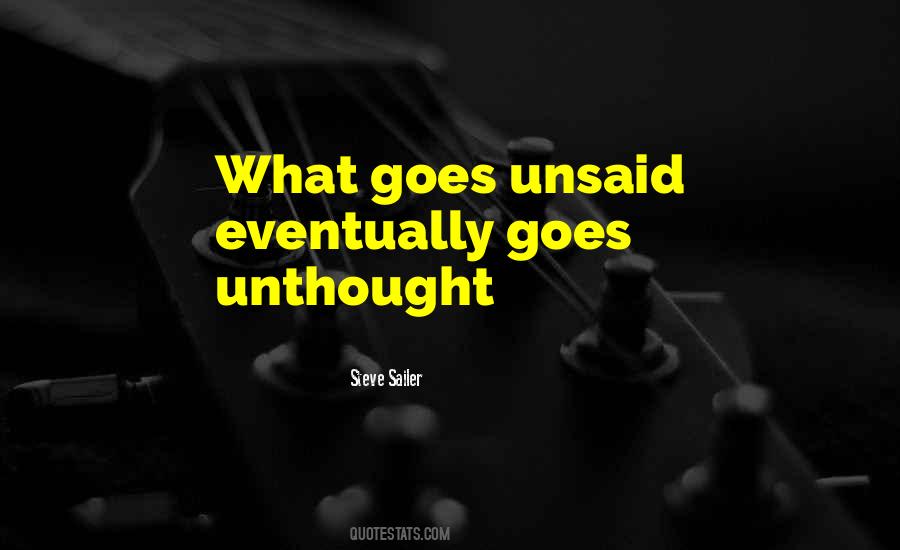 What Goes Unsaid Quotes #1760388