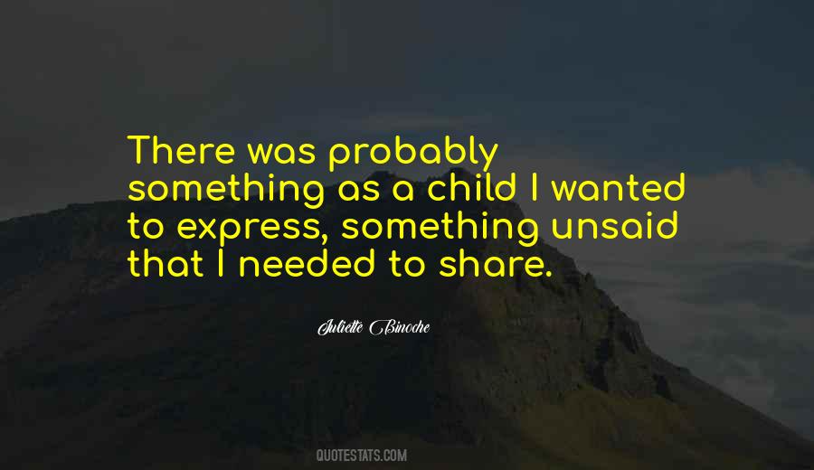 What Goes Unsaid Quotes #992984