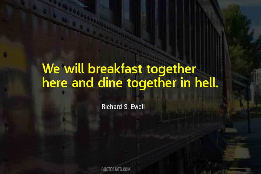 Ewell Quotes #1437637