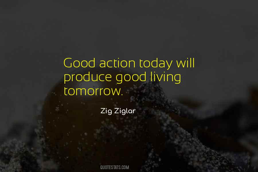 Quotes About Action Today #504325