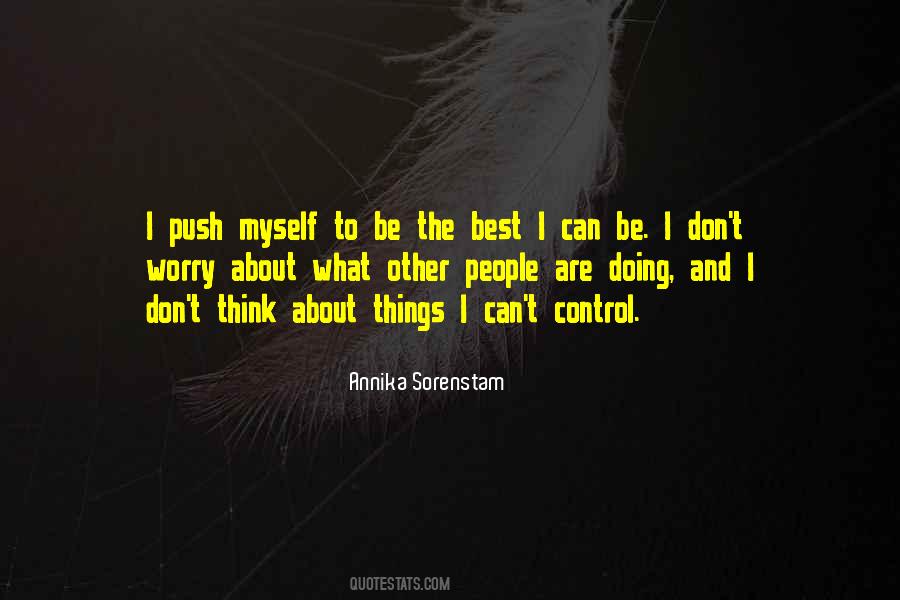 What I Can Control Quotes #1259159