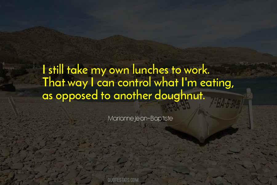 What I Can Control Quotes #90521