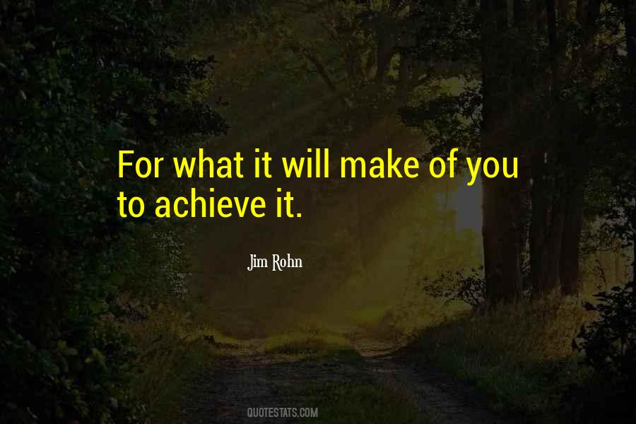 Achieve It Quotes #1113055