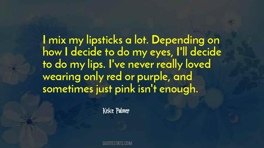 Quotes About Pink And Red #904940