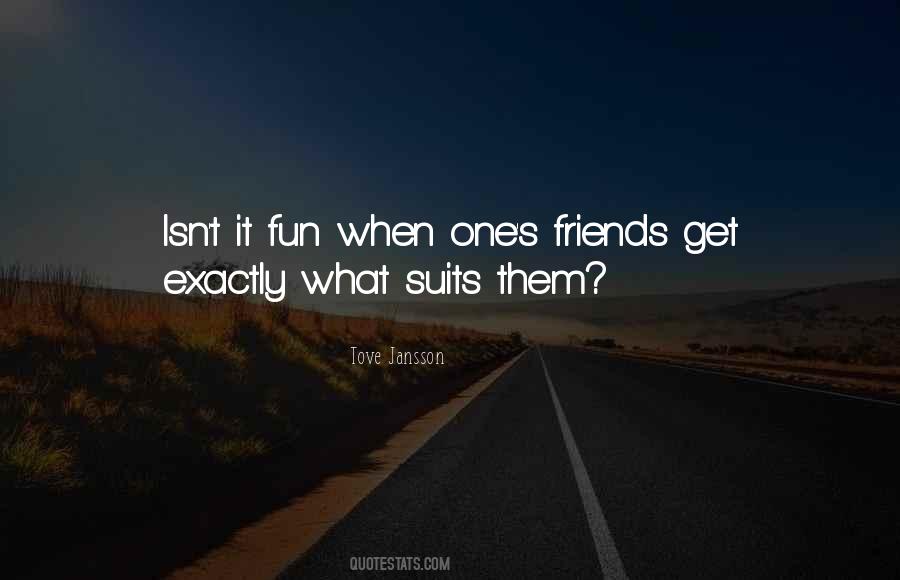 When It Suits Them Quotes #1032177