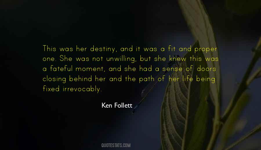 And The Path Quotes #1477603