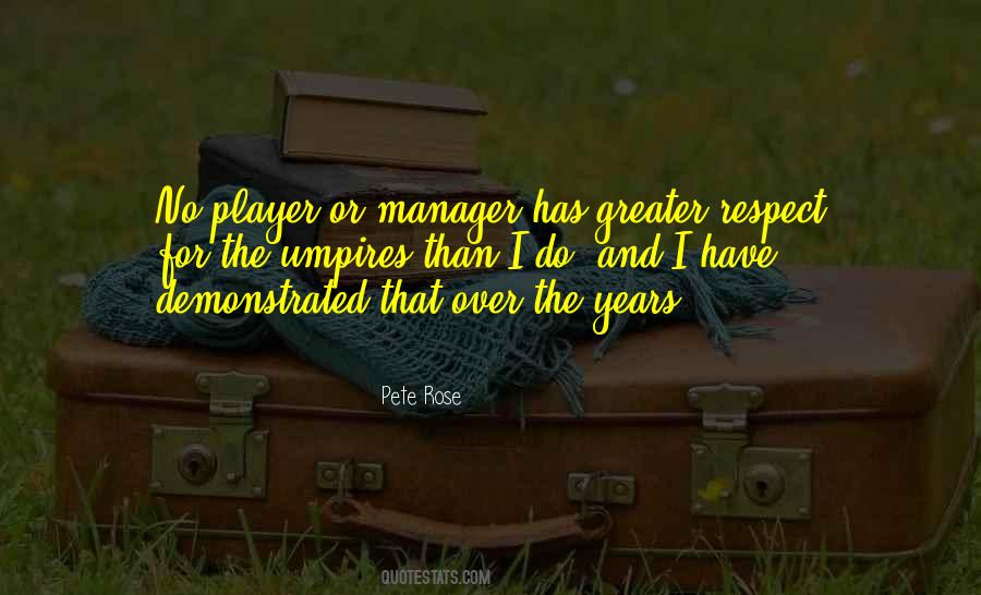 Respect Manager Quotes #447490