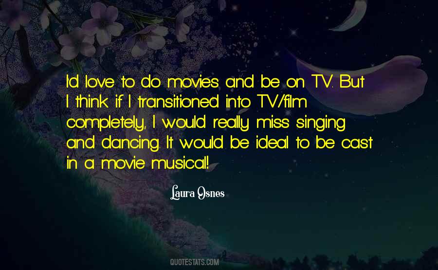 Cast And Love Quotes #1059893