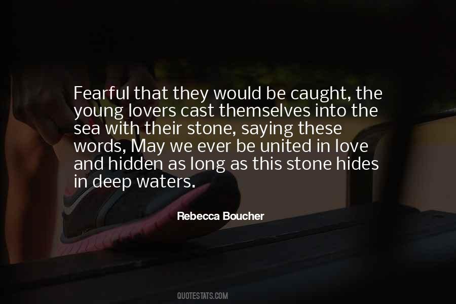 Cast And Love Quotes #149860