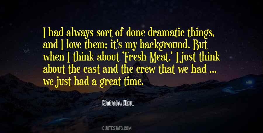 Cast And Love Quotes #1853175