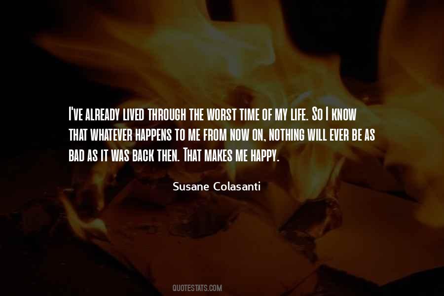 Will I Ever Be Happy Quotes #1418152