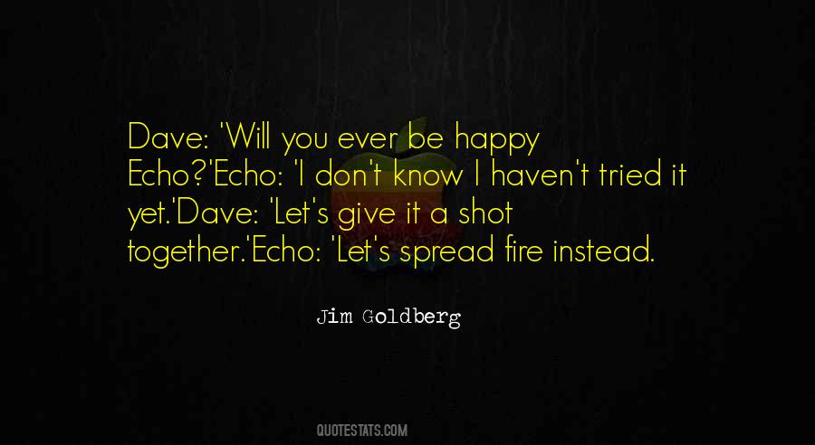 Will I Ever Be Happy Quotes #734709