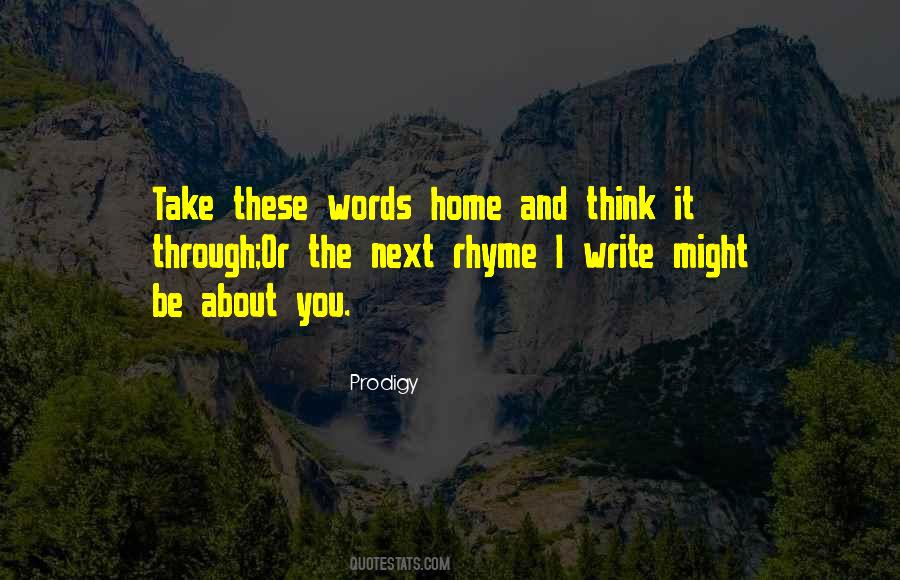 Words Rhyme Quotes #149940