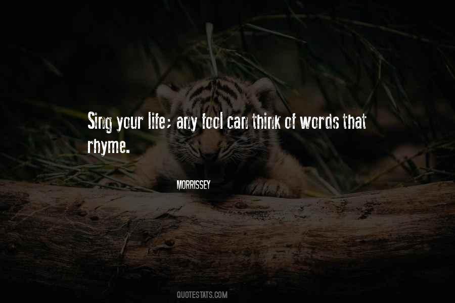 Words Rhyme Quotes #1647641