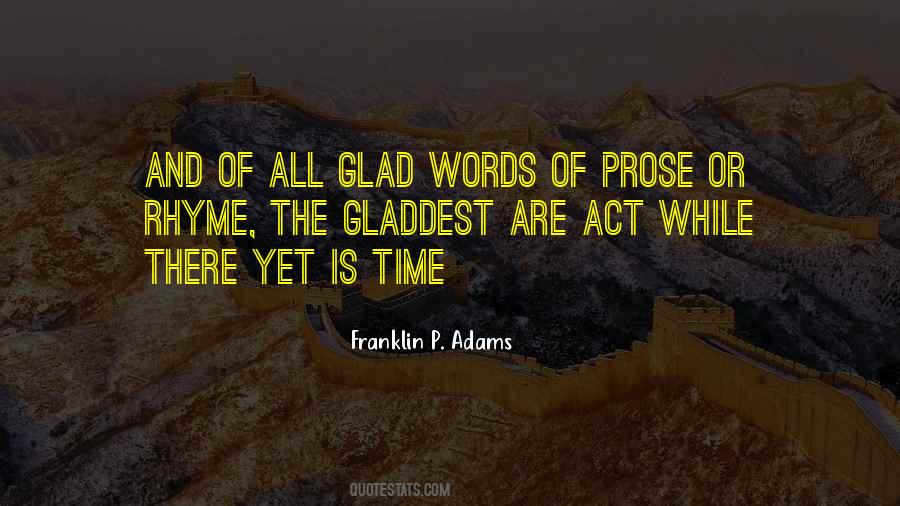 Words Rhyme Quotes #240886