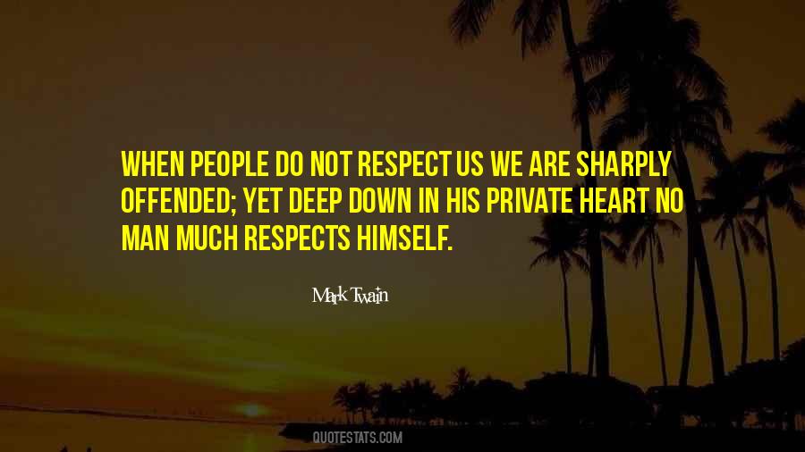 Respect Deep Quotes #1590225