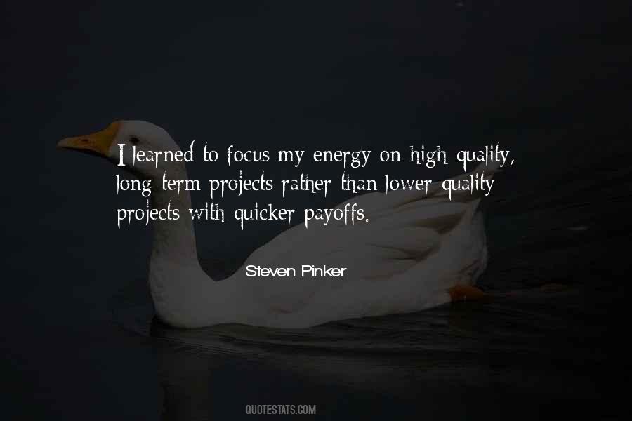 Focus Energy Quotes #140071