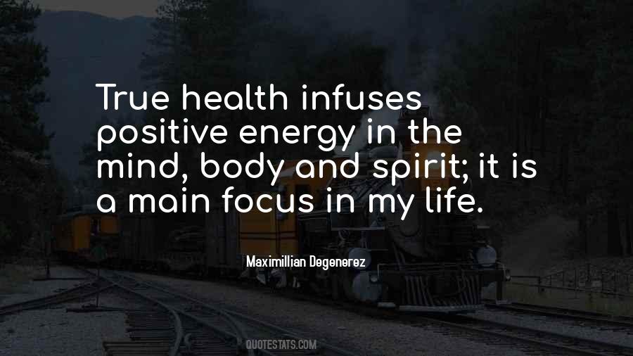 Focus Energy Quotes #223879